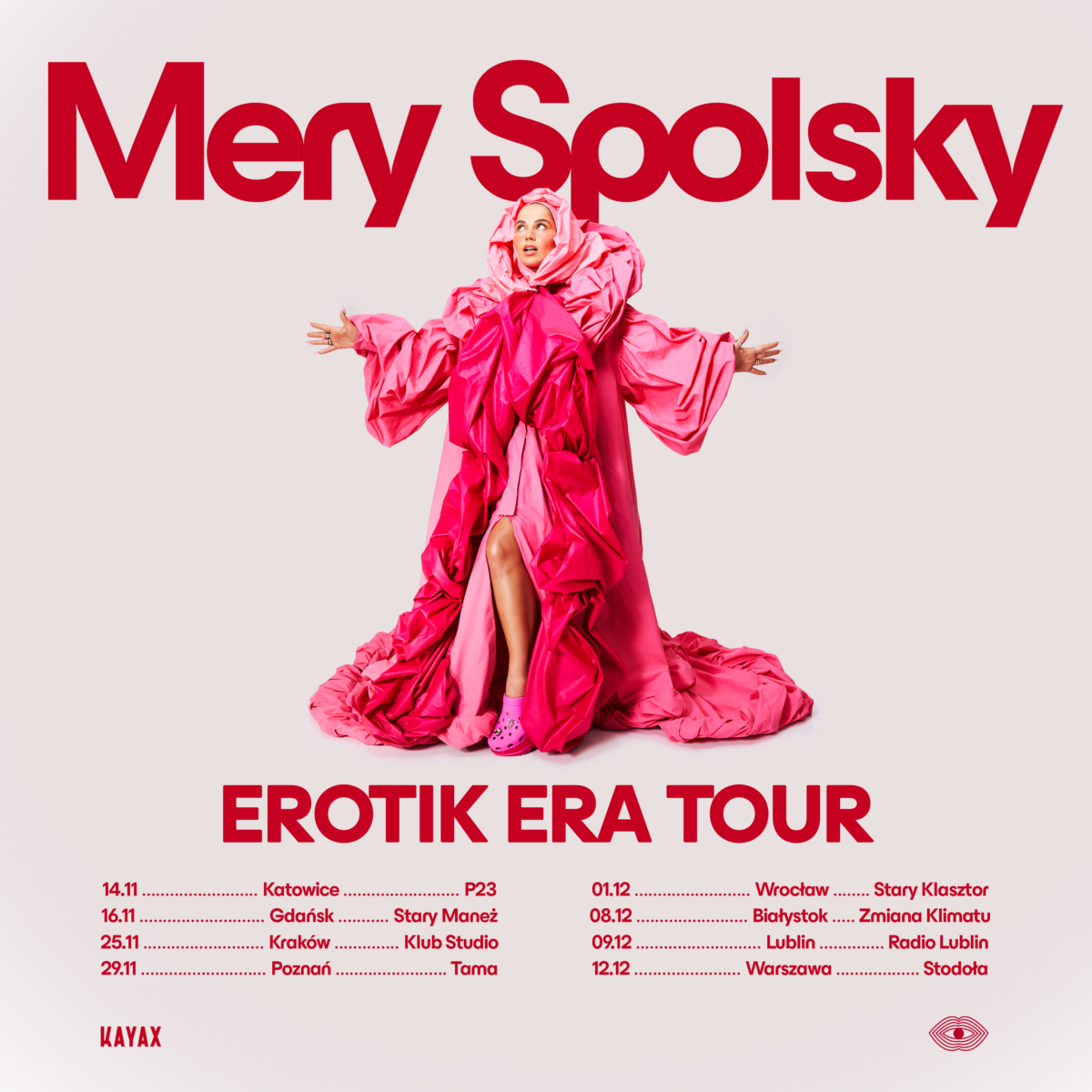 MERY SPOLSKY EROTIK ERA TOUR Kayax management i wytwórnia płytowa